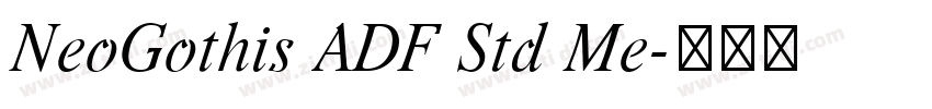 NeoGothis ADF Std Me字体转换
